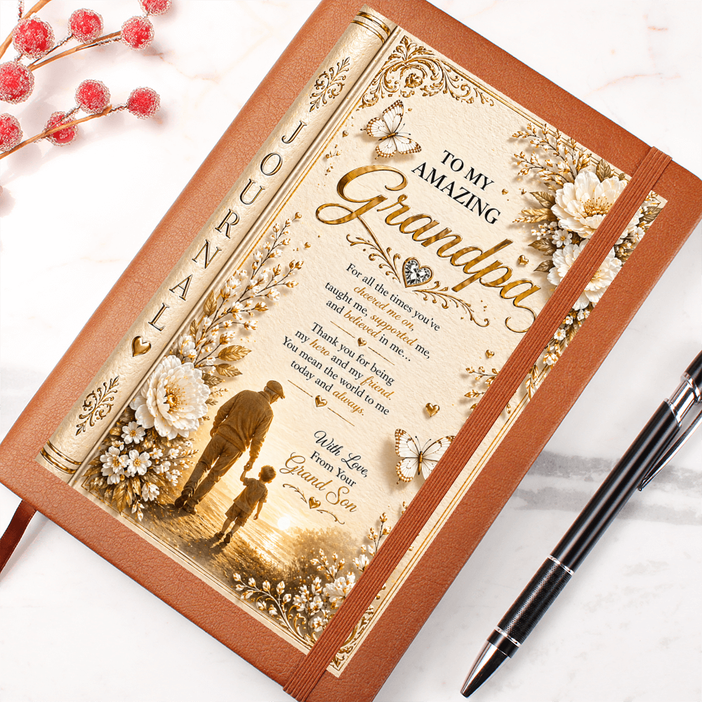 To My Amazing Grandpa Journal From Your Grand Son
