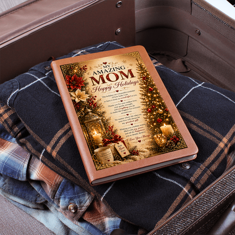 Happy Holidays, My Amazing Mom journal