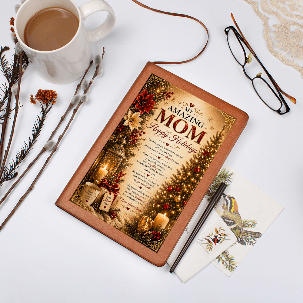 Happy Holidays, My Amazing Mom journal
