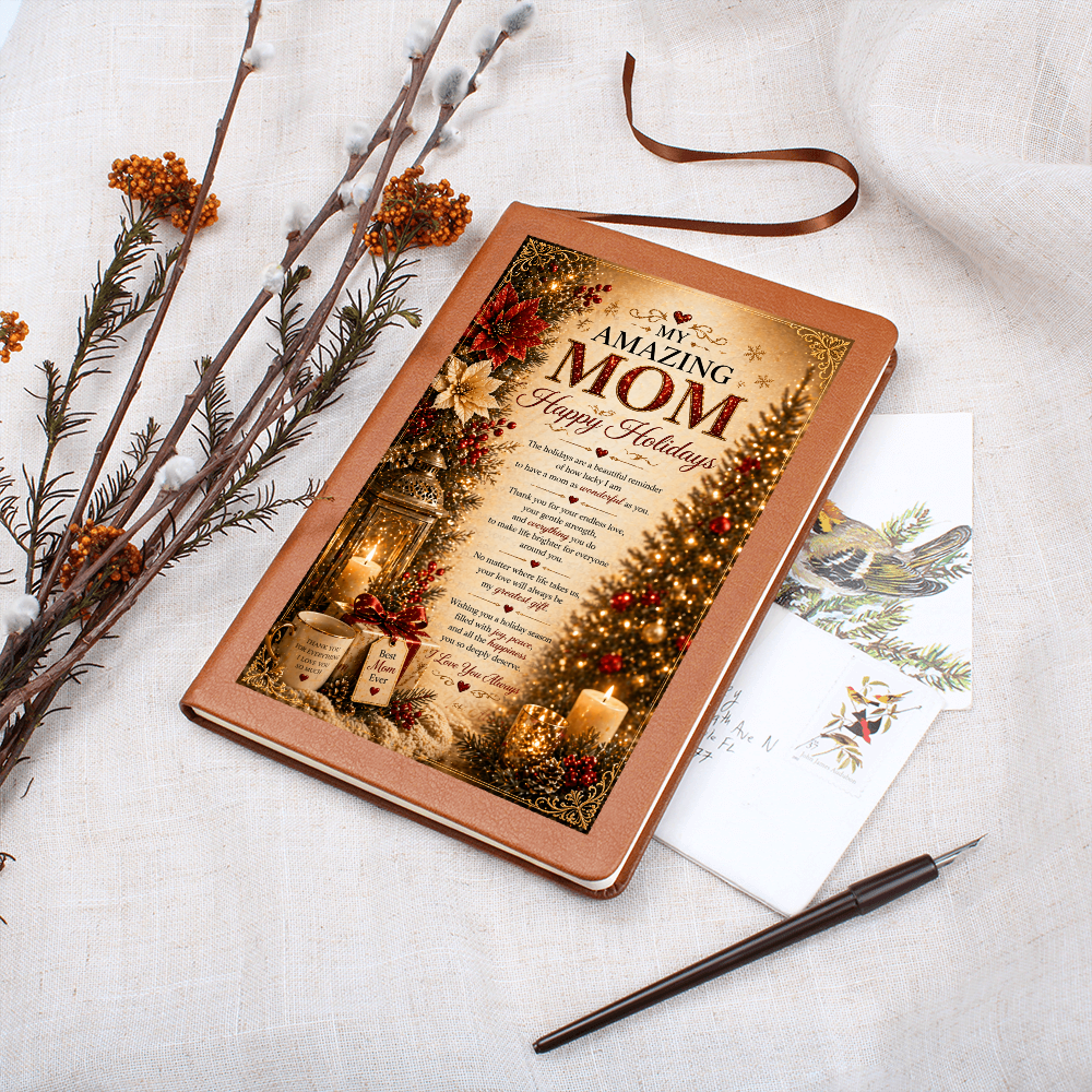 Happy Holidays, My Amazing Mom journal