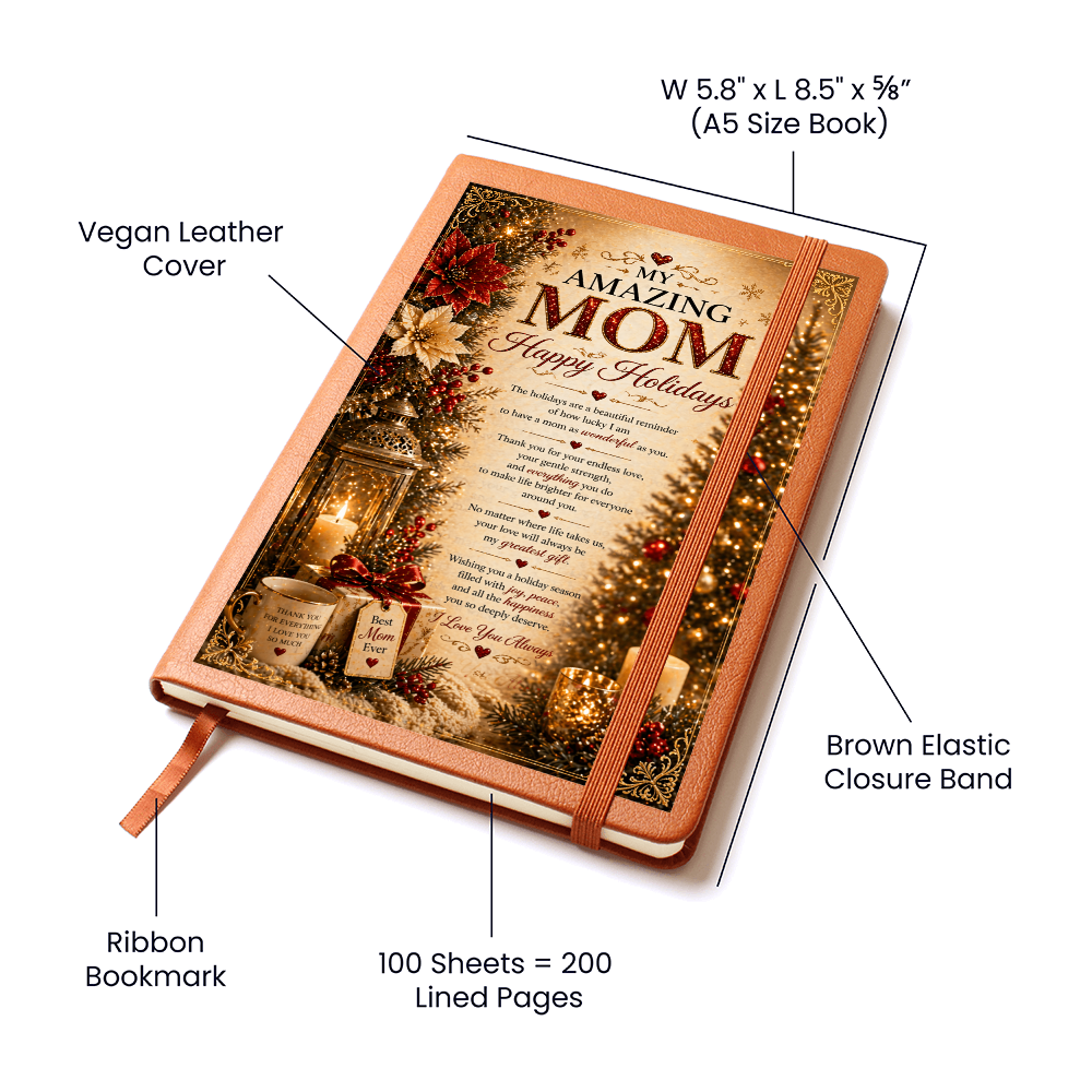 Happy Holidays, My Amazing Mom journal
