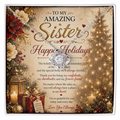 Warm Holiday Greetings For My Sister Gift Set